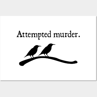 Attempted Murder Posters and Art